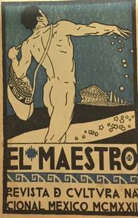 EL MAESTRO. REVISTA DE CULTURA NACIONAL. TOMO III, NUM. 3