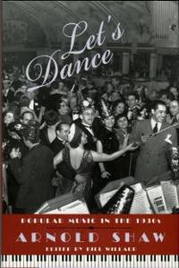 cover of Let's Dance: Popular Music In The 1930s