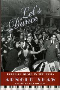 Let's Dance: Popular Music In The 1930s