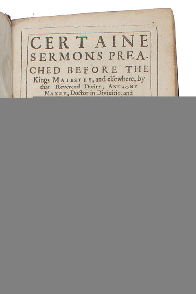 Certaine sermons preached before the Kings…