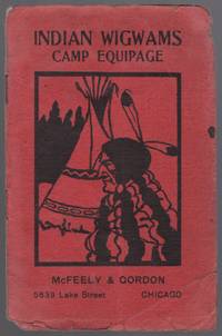 (Trade Catalog): Indian Wigwams Camp Equipage - 