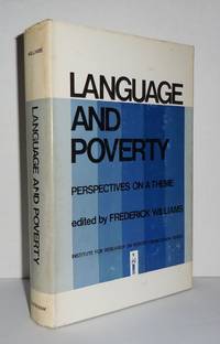LANGUAGE AND POVERTY Perspectives on a Theme