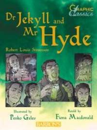 image of Dr. Jekyll and Mr. Hyde (Barron's Graphic Classics)
