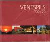 VENTSPILS 700 + 20 Text in Latvian, English and Russian