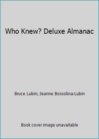 Who Knew? Deluxe Almanac