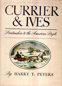 image of Currier & Ives : Printmakers to the American people