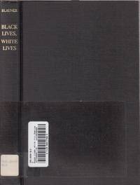 Black Lives, White Lives: Three Decades Of Race Relations In America
