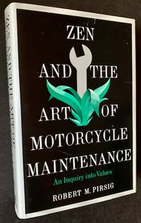image of Zen and the Art of Motorcycle Maintenance: An Inquiry into Values