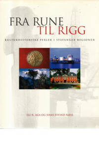 Fra rune til rigg. Kulturhistoriske perler i…