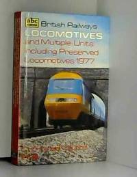 A. B. C. British Rail Locomotives 1977