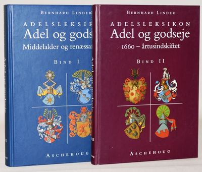Adelsleksikon 1-2 Middelalder og renæssancetid /…