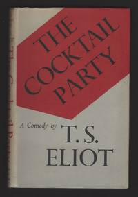 The Cocktail Party; --A Comedy