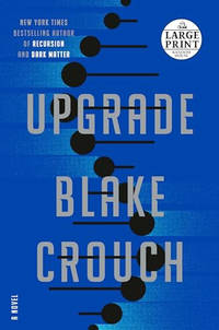 Upgrade: A Novel