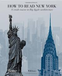 How to Read New York: A Crash Course in Big Apple Architecture