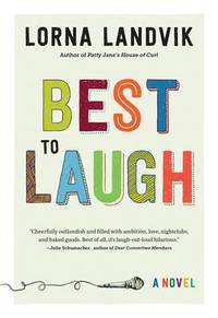Best to Laugh: A Novel