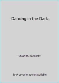 Dancing in the Dark