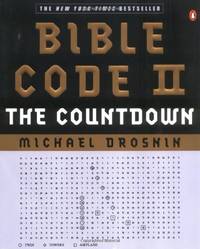 Bible Code II: The Countdown by Drosnin, Michael