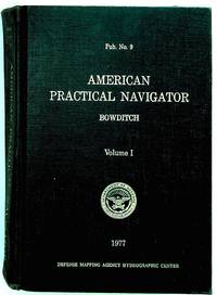 image of American Practical Navigator: An Epitome of Navigation