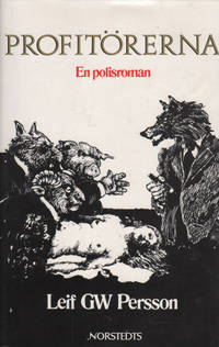 PROFITÖRERNA. En polisroman.