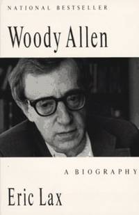 Woody Allen: A Biography