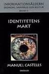 Identitetens makt. Översättning: Gunnar Sandin. (photo 1)