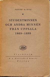 Studentminnen och andra minnen från Uppsala…