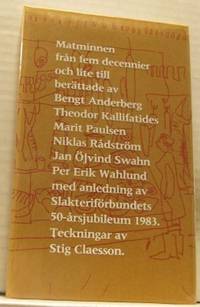 Matminnen från fem decennier och lite till.…