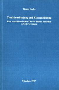 Traditionsbindung und Klassenbildung. Zum…