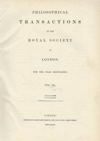 Philosophical Transactions of the Royal Society of London, Vol. 162 For the Year 1872