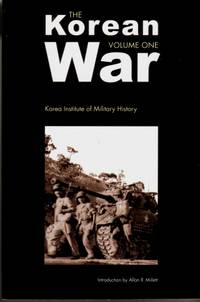 The Korean War : Volume 1 by Korea Institute of Military History - 2000