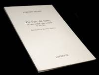 De l'art de terre, de son utilit, des esmaux [maux] et du feu.