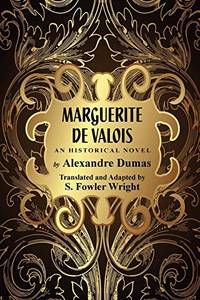 cover of Marguerite de Valois: An Historical Novel
