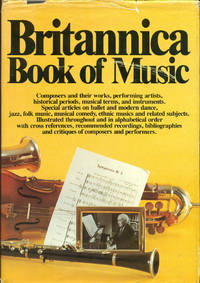 BRITANNICA BOOK OF MUSIC (Britannica books)