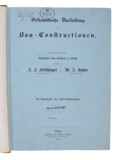 Systematische Darstellung der Bau-Constructionen.…