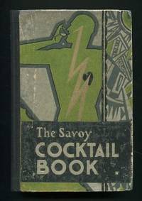 The Savoy Cocktail Book [*SIGNED*] by Craddock, Harry - 1930