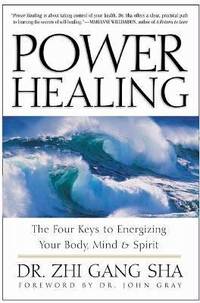 cover of Power Healing : Four Keys to Energizing Your Body, Mind and Spirit