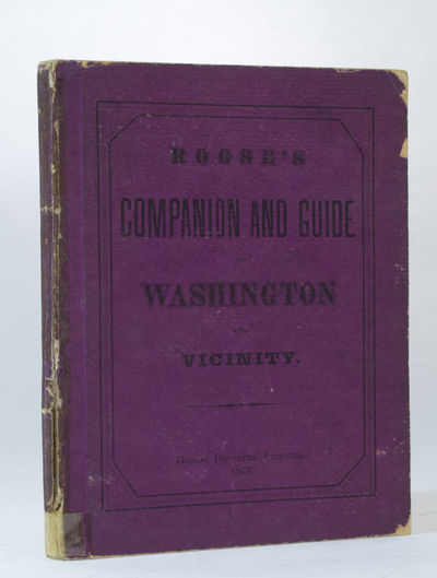 Roose's Companion and Guide to Washington and Vicinity