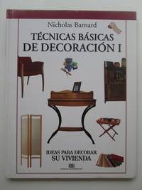 TÃ©cnicas BÃ¡sicas De DecoraciÃ³n I by Nicholas Barnard - 1994