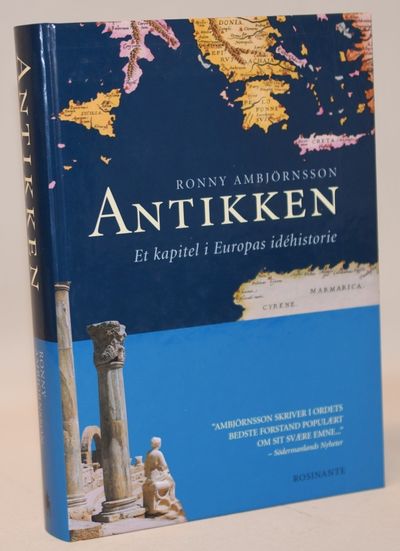 Antikken - et kapitel i Europas idéhistorie.