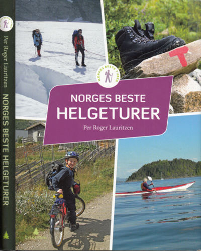 Norges beste helgeturer.
