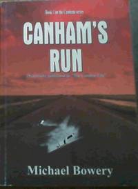 image of Canham's Run: Previously published as The Centaur File - Book 1 in the Canham Series