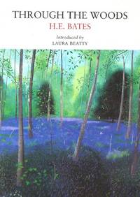 Through the Woods (Nature Classics Library)