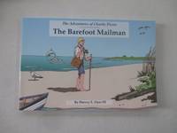 The Barefoot Mailman by Harvey E. Oyer, III