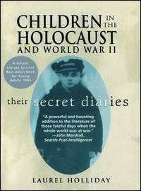 Children in the Holocaust and World War II : Children in the Holocaust and World War II