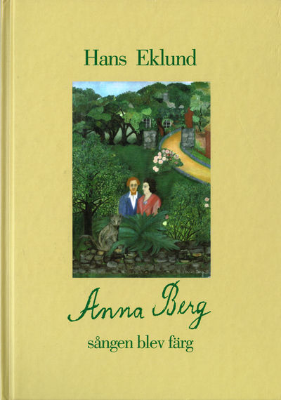 Anna Berg. Sången blev färg.