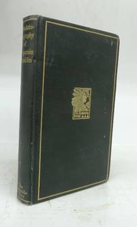 The Autobiography of Benjamin Franklin by The Lakeside Press - 1903