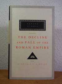 The History of the Decline and Fall of the Roman Empire. Volume 4 (Chapters XXXVII - XLVI)