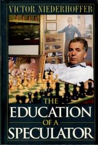 The Education Of A Speculator
