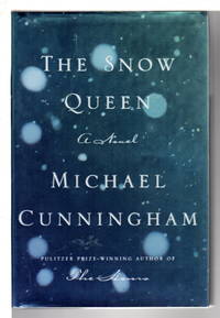 THE SNOW QUEEN. by Cunningham, Michael - (2014)