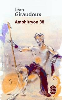 Amphitryon 38 (Livre De Poche)